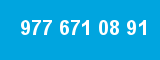 977 671 08 91
